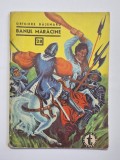 Banul Mărăcine, vol. II &ndash; Aut. Grigore Băjenaru, nr. 28, Ed. Tineretului