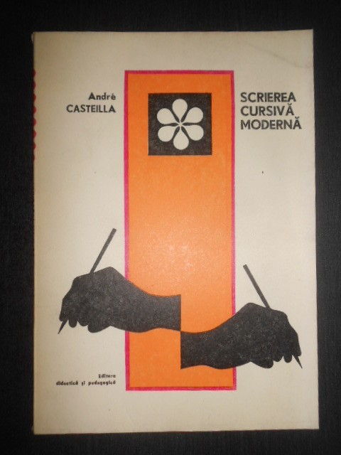 Andre Casteilla - Scrierea cursiva moderna