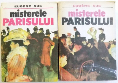 MISTERELE PARISULUI de EUGENE SUE , VOL. I - II , traducere de I. PELTZ , 1992 foto