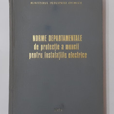 Norme Departamentale De Protectie A Muncii SSM Pentru Instalatiile Electrice