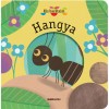 Kis bar&aacute;taim - Hangya - Magali Attiogb&eacute;