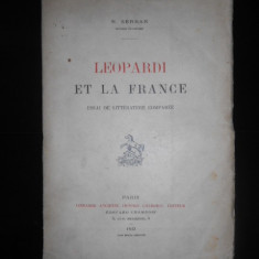 N. SERBAN - LEOPARDI ET LA FRANCE. ESSAI DE LITTERATURE COMPAREE 1913, autograf