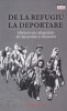 AS - GEORGETA POP - DE LA REFUGIU LA DEPORTARE, marturii ale refugiatilor din Basarabia si Bucovina