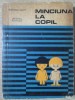 Minciuna la Copil - Gh. Marin, 1969, Didactica si Pedagogica, Psihologie Copii, Carte Veche, 130 pagini