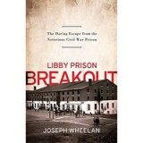 Libby Prison Breakout