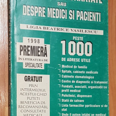 Ghid pentru sanatate sau despre medici si pacienti de Ligia Beatrice Vasilescu