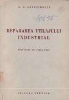 Repararea utilajului industrial (traducere din limba rusa)