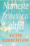 Numeste fericirea altfel | Victor Dumbraveanu, 2021, Cartier