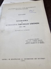 Intemeierea si activitatea Partidului Taranesc 1918-1926 - Ioan Scurtu
