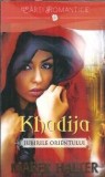 Khadija. Iubirile orientului - Marek Halter