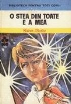 O stea din toate e a mea foto
