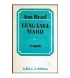 Ion Brad - Leaganul Marii - Roman - 114177