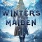 Winter's Maiden: Volume 1