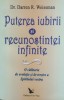 Puterea Iubirii Si Recunostintei Infinite - Darren R. Weissman