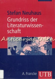 Grundriss Der Literaturwissenschaft - Stefan Neuhaus