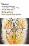Viziuni. Note ale seminarului sustinut intre 1930 si 1934. Vol.2 - C.G. Jung