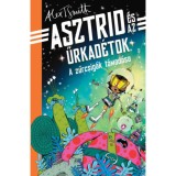 A zűrcsig&aacute;k t&aacute;mad&aacute;sa - Alex T. Smith