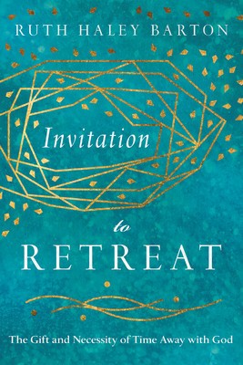 Invitation to Retreat: The Gift and Necessity of Time Away with God foto