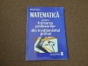 Matematica pt. Formarea Profesorilor Invatamant Primar - Mihail Rosu, Meteor Press, 2006, 162 pagini