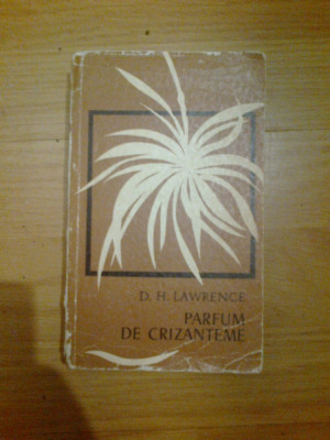 e1 Parfum De Crizanteme - D. H. Lawrence foto