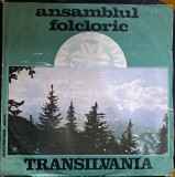 Discuri Vinil Ansamblul Folcloric Transilvania - Pe Doi Pași Din Filea-Electrecord-ST-EPE 03727