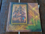 ASTAZI S-A NASCUT HRISTOS - Madrigal -Colinde si Cantari de Craciun - disc vinil, Religioasa