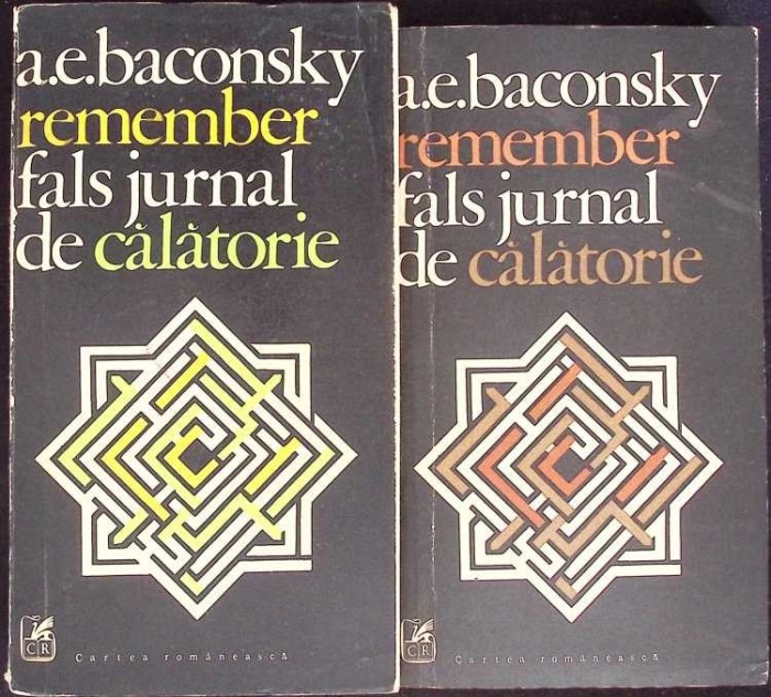 REMEMBER. FALS JURNAL DE CALATORIE VOL.1-2-ANATOL E. BACONSKY-276113
