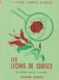 Les Lecons de choses. Au cours moyen 1 annee