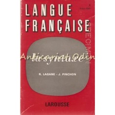 Langue Francaise. La Syntaxe - Rene Lagane, Jaqueline Pinchon