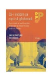Să-i &icirc;nvăţăm pe copii să g&acirc;ndească - Paperback brosat - Darlene Sweetland, Ron Stolberg - Trei