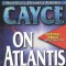 Edgar Cayce on Atlantis
