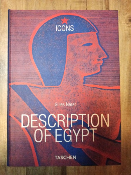 Gilles Neret - Description of Egypt