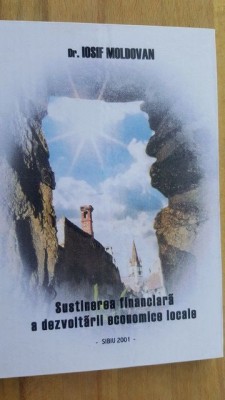 Sustinerea financiara a dezvoltarii economice locale- Iosif Moldovan foto