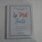 LE MOT JUSTE - HOW TO IMPRESS, TOUT LE MONDE WITH YOUR FRENCH - IMOGEN FORTES