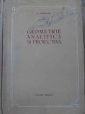 GEOMETRIE ANALITICA SI PROIECTIVA-G. VRANCEANU-352119