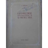 GEOMETRIE ANALITICA SI PROIECTIVA-G. VRANCEANU-352119