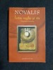 Novalis &ndash; Intre veghe si vis. Fragmente romantice, Humanitas, 2008, Carte de colectie