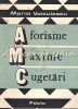 Aforisme, Maxime, Cugetari - Marin Voiculescu, Editura Facla, 1987, 112 pagini