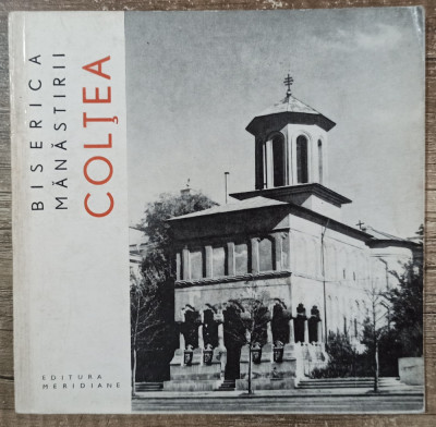 Biserica Manastirii Coltea - Aurora Ilies// 1969 foto