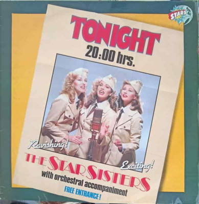 Disc vinil, LP. Tonight 20:00 Hrs.-The Star Sisters foto