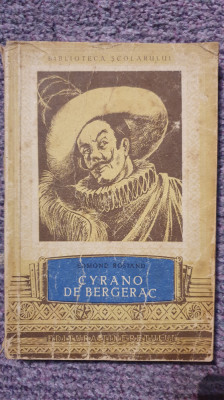 Cyrano de Bergerac, Edmond Rostand, 1955, 260 pagini, stare buna foto