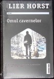 OMUL CAVERNELOR-JORN LIER HORST-270710