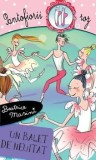 Cumpara ieftin Un balet de neuitat. Pantofiorii roz. Volumul 13/Beatrice Masini, Rao
