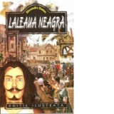 Laleaua neagra (editie ilustrata)
