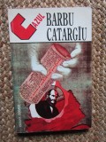 CAZUL BARBU CATARGIU , O CRIMA POLITICA PERFECTA ,1992