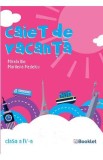 Caiet de vacanta - Clasa 4 - Mirela Ilie, Marilena Nedelcu