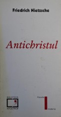 Antichristul &ndash; Friedrich Nietzsche