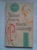 (C403) I. VINTI - SFATURI PENTRU TINERII CASATORITI