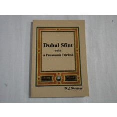 DUHUL SFANT ESTE O PERSOANA DIVINA - H.L. HEIJKOOP