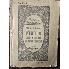 Perspective sociale si culturale in lumina Evangheliei - Gr. Cristescu